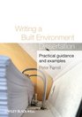 Writing a Built Environment Dissertation Practical Guidance and Examples