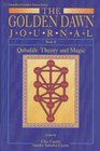 The Golden Dawn Journal  Book II  Qabalah  Theory and Magic