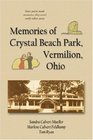Memories of Crystal Beach Park Vermilion Ohio