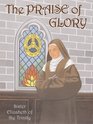 The Praise of Glory