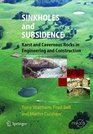 Sinkholes and Subsidence Karst and Cavernous Rocks in Engineering and Construction