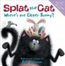Splat the Cat: Where\'s the Easter Bunny?