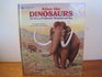 After the Dinosaurs The Story of Prehistoric Mammals and Man