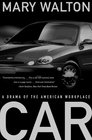 Car A Drama of the American Workplace