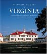 Historic Houses of Virginia Great Mansions Plantations and Country Homes