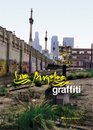 Los Angeles Graffiti Urban Angels Unite the Masses in America's Anitcity
