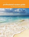 Professional Review Guide for the CCS Examinations 2016 Edition