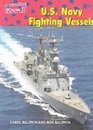 U S Navy Fighting Vessels