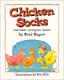 Chicken Socks And Other Contagious Poems