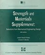 Strength and Materials Supplement Selections from Mechanical Engineering Design