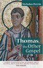 Thomas The Other Gospel