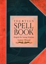 Teen Spell Book Magick for Young Witches