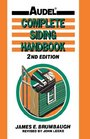 Complete Siding Handbook Installation Maintenance Repair