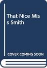 That Nice Miss Smith