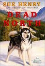 Dead North (Jessie Arnold, Bk 8)