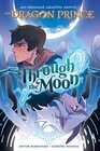 Through the Moon A Graphic Novel