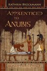 Apprenticed to Anubis: In Maat's Service Vol. 1 (Volume 1)