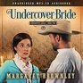 Undercover Bride Audio