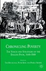 Chronicling Poverty The Voices and Strategies of the English Poor 16401840
