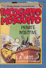 Incognito Mosquito Private Insective