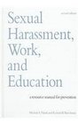Sexual Harassment Work and Education A Resource Manual for Prevention