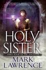 Holy Sister (Book of the Ancestor, Bk 3)