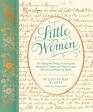 Little Women The Complete Novel Featuring Letters and Ephemera from the Characters Correspondence Written and Folded by Hand