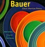 Bauer Classic American Pottery