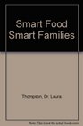 Smart Food Smart Families