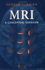 MRI  A Conceptual Overview