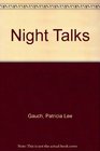 Night Talks