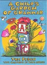 A Child's Garden of Grammar