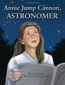 Annie Jump Cannon Astronomer