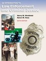 Introduction to Law Enforcement and Criminal Justice