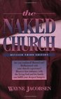 The Naked Church Revised Third Edition