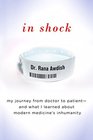 In Shock A Doctor Turned Critically Ill Patient Explores the Humanity Gap in Medicine