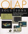 OLAP Solutions Building Multidimensional Information Systems