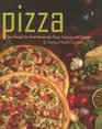 Pizza Easy Recipes for Great Homemade Pizzas Focaccia and Calzones