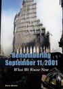 Remembering September 11 2001 What We Know Now