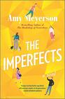 The Imperfects A Novel