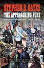 The Approaching Fury Voices of the Storm 18201861