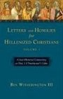 Letters And Homilies for Hellenized Christians A SocioRhetorical Commentary on Titus 12 Timothy And 13 John