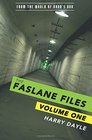 The Faslane Files Volume One