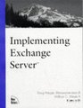 Implementing Exchange Server