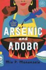Arsenic and Adobo (Tita Rosie\'s Kitchen, Bk 1)