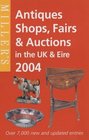 Miller's Antique Shops Fairs  Auctions in the UK  Ireland 2004