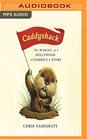 Caddyshack The Making of a Hollywood Cinderella Story