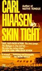 Skin Tight (Mick Stranahan, Bk 1)