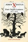 John Xantus The Fort Tejon Letters 18571859