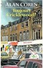 Toujours Cricklewood
